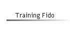 Training Fido